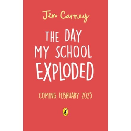 The Day My School Got Famous - The Famous Series - Jen Carney