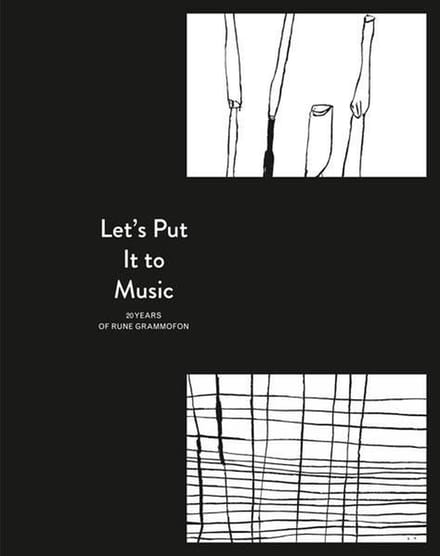 Let's Put It to Music: 20 Years of Rune Grammofon