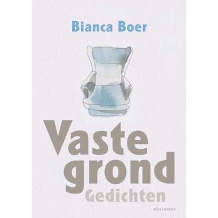 Vaste Grond - Bianca Boer
