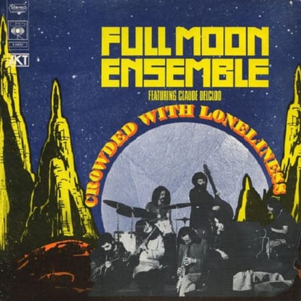 Crowded With Loneliness - Full Moon Ensemble