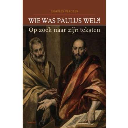 Wie Was Paulus Wel?! - Charles Vergeer