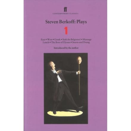Steven Berkoff Plays 1 - Steven Berkoff