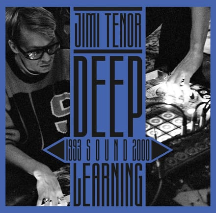Jimi Tenor - Deep Sound Learning: 1993-2000 (2 LP)