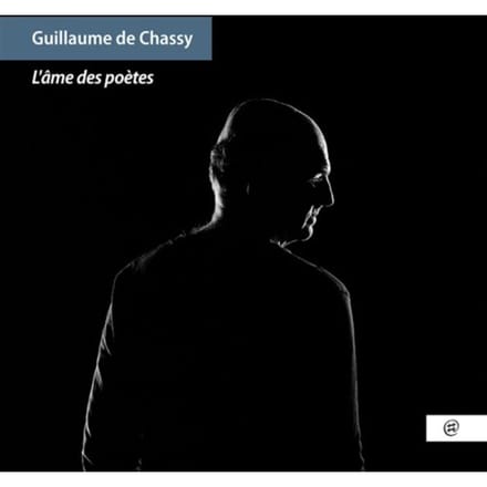 Guillaume De Chassy Feat. Elise Caron - L'Âme Des Poètes (CD)