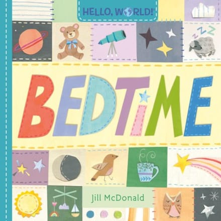 Hello, World! Bedtime - Hello, World! - McDonald, Jill