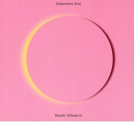Various Artists - Somewhere Soul: Rituals Volume 1 (CD)