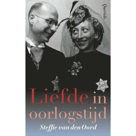Liefde In Oorlogstijd - Steffie van den Oord