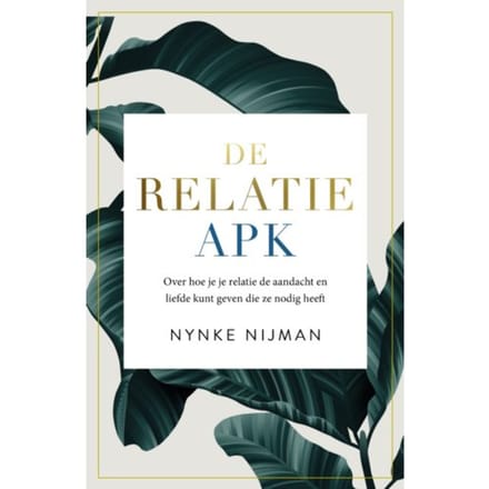 De Relatie-Apk - Nynke Nijman