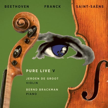 Pure Live V - Beethoven, Franck, Saint-Saëns