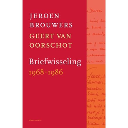 Briefwisseling 1968-1986 - Jeroen Brouwers