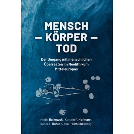 Mensch - Körper - Tod