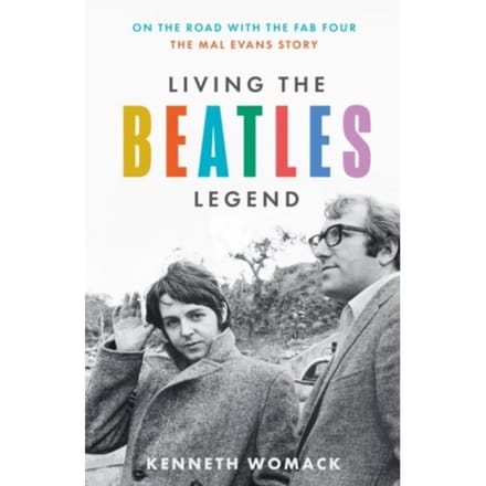 Living The Beatles Legend - Kenneth Womack