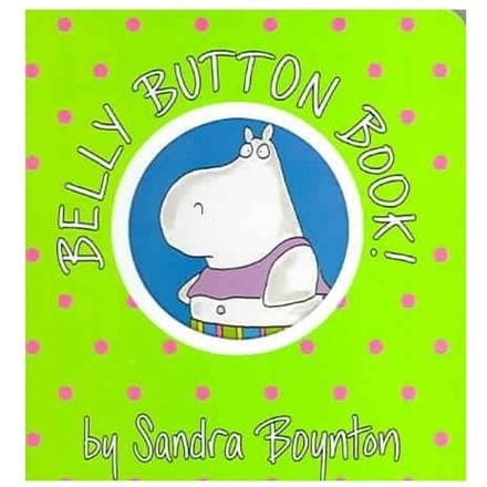 Belly Button Book - Sandra Boynton