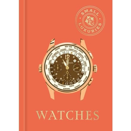 Small Luxuries: Watches - Small Luxuries - David Von Bader