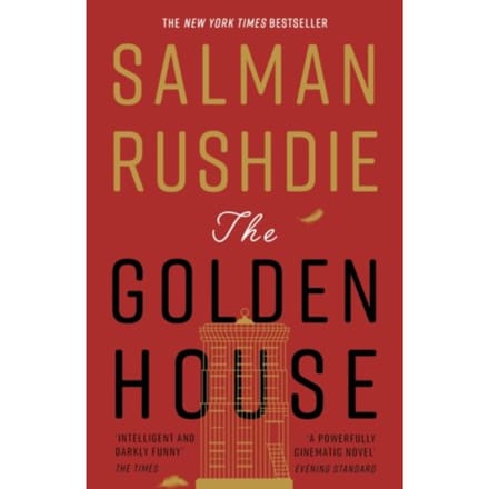 The Golden House - Salman Rushdie