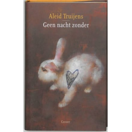 Geen Nacht Zonder - Aleid Truijens
