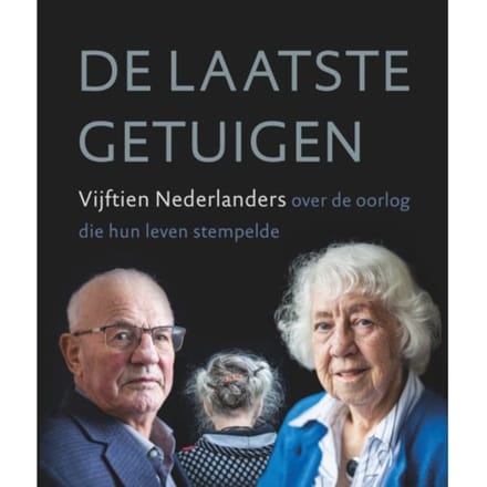 De Laatste Getuigen - Gert-Jan Schaap