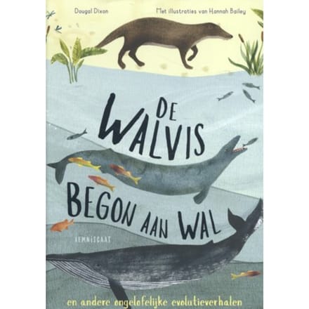 De Walvis Begon Aan Wal - Dougal Dixon