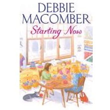 Starting Now - Macomber, Debbie