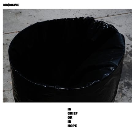 Big|Brave - In Grief Or In Hope (LP)