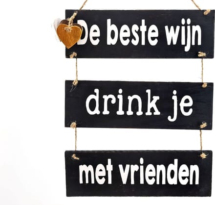 Tekstbord black - 40x30 cm - de beste wijn drink je met vrienden