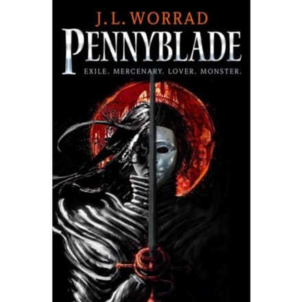 Pennyblade - J.L. Worrad