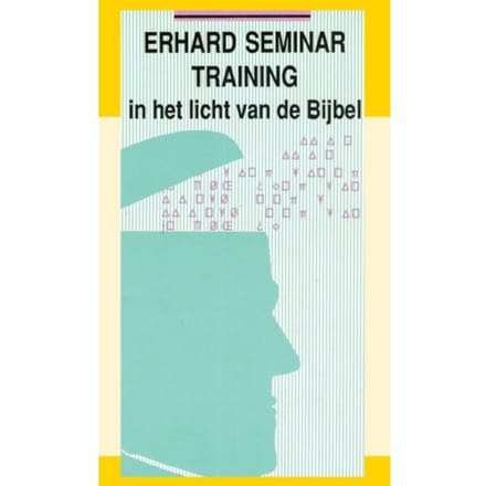 Erhard Seminar Training - J.I. van Baaren
