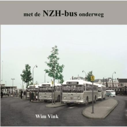 Met De Nzh-Bus Onderweg - Wim Vink