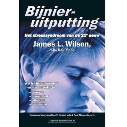 Bijnieruitputting - James L. Wilson