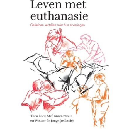 Leven Met Euthanasie - Theo Boer