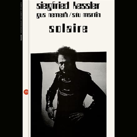 Siegfried Kessler & Gus Nemeth & Stu Martin - Solaire (LP)