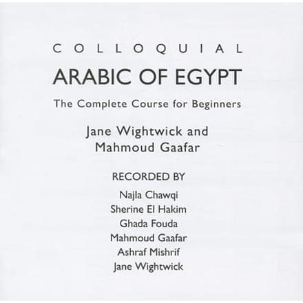 Colloquial Arabic Of Egypt - Jane Wightwick