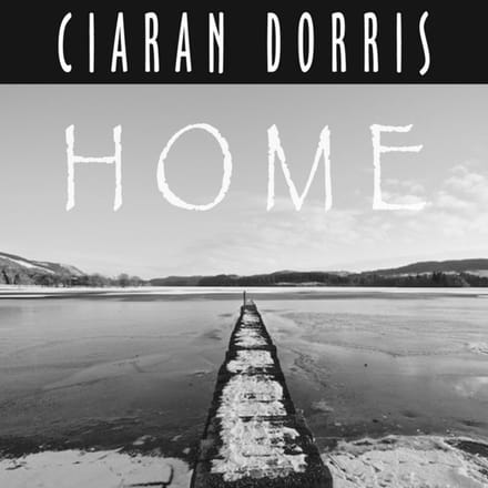 Ciaran Dorris - Home (CD)
