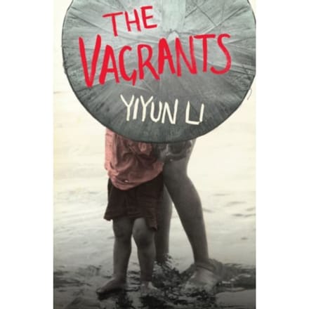 The Vagrants - Yiyun Li