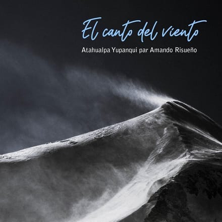 Amando Risueno & Atahualpa Yupanqui - El Canto Del Viento (CD)