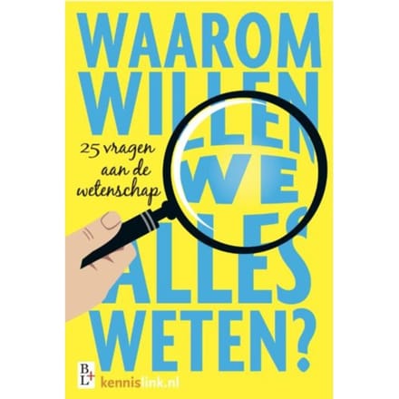 Waarom Willen We Alles Weten? - Sanne Deurloo