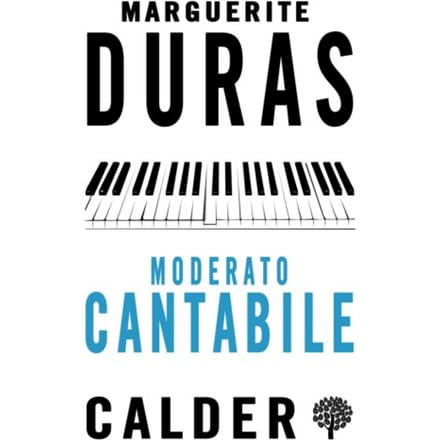 Moderato Cantabile - Marguerite Duras