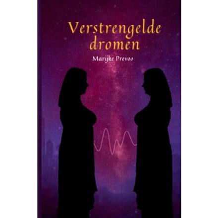 Verstrengelde Dromen - Marijke Prevoo
