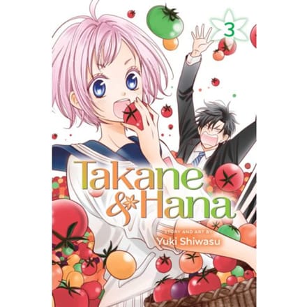 Takane & Hana, Vol. 3 - Takane & Hana - Yuki Shiwasu