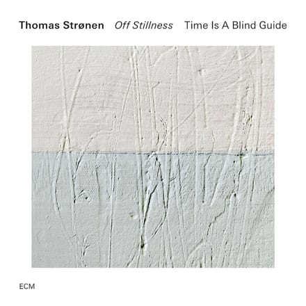 Thomas Stronen, Time Is A Blind Guide - Untitled (CD)
