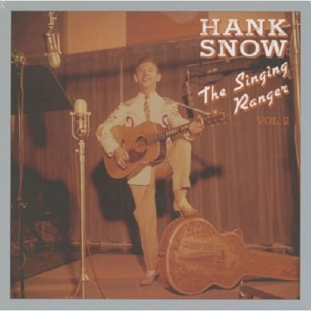 Singing Ranger Vol.2 - Hank Snow