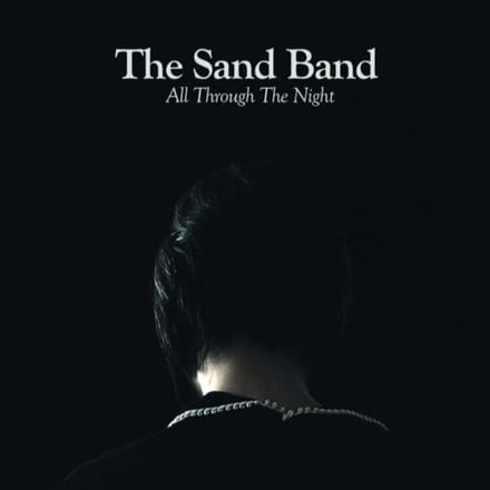 Sand Band - All Through The Night (LP)