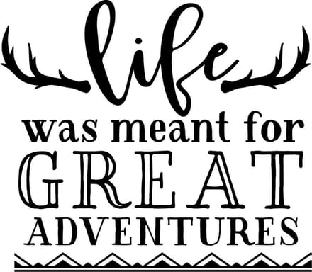 Muurtekst muursticker Life was meant for great adventures