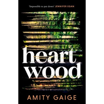 Heartwood - Amity Gaige