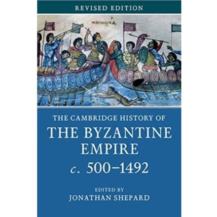 The Cambridge History Of The Byzantine Empire C.500-1492