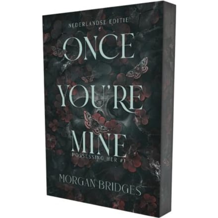 Once You're Mine - Possessing Her - Morgan Bridges