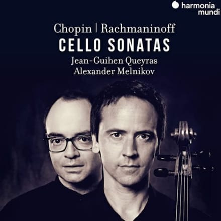 Jean Guihen Queyras & Alexander Melnikov - Chopin, Rachmaninoff: Cello Sonatas (CD)