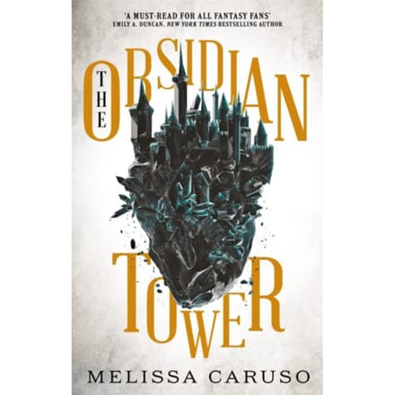 The Obsidian Tower - Rooks And Ruin - Melissa Caruso