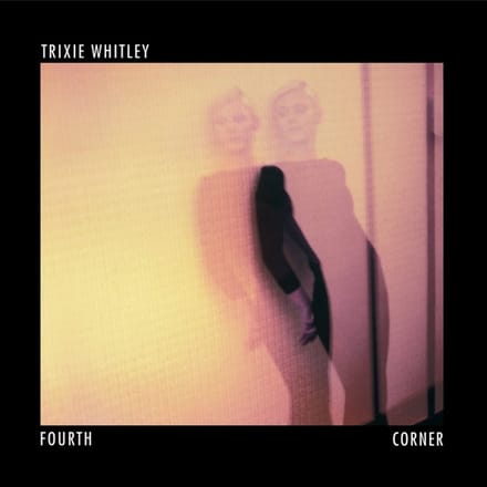 Trixie Whitley - Fourth Corner (LP)
