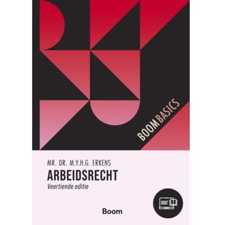 Arbeidsrecht - Boom Basics - M.Y.H.G. Erkens